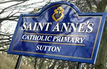 St.Annes RC School sign Sutton St.Helens