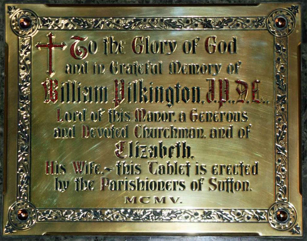 Brass tablet inside St.Nicholas church in Sutton, St.Helens which serves as a memorial to the late William Pilkington and his wife