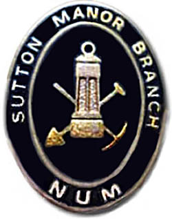 Sutton Manor branch NUM badge